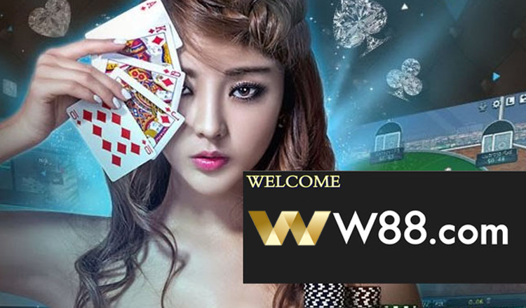 W88 sự lựa chọn hàng đầu cho bet thủ tham gia
