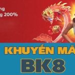 Hướng dẫn nhận khuyến mãi BK8 tăng vốn cược hiệu quả nhất